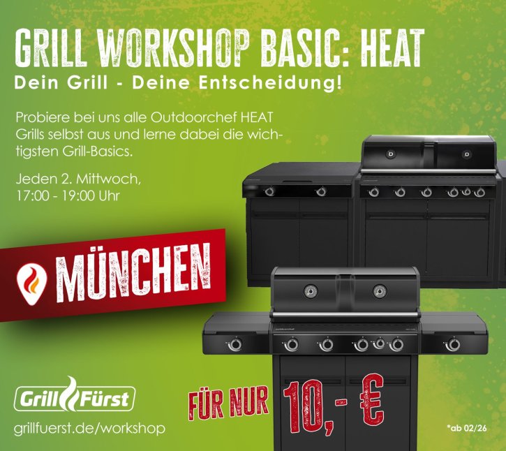 Grillkurs – Workshop Basic: Outdoorchef HEAT Gasgriller | München 15.04.2026