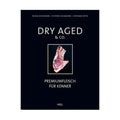 Grillbok Dry Aged & Co. oppskrifter for grill - Heel forside