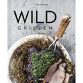 Grillbok Wild Grillen av Tom Heinzle Heel for grilling av vilt