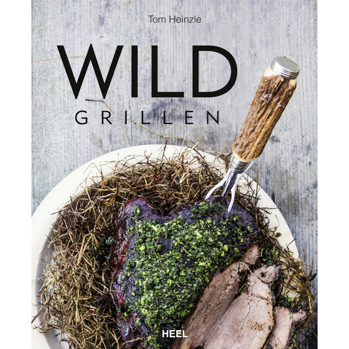Grillbok Wild Grillen av Tom Heinzle Heel for grilling av vilt