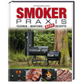 Smoker praksis grillbok - Heel for bedre grilling og BBQ teknikker